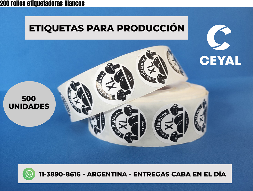 200 rollos etiquetadoras Blancos
