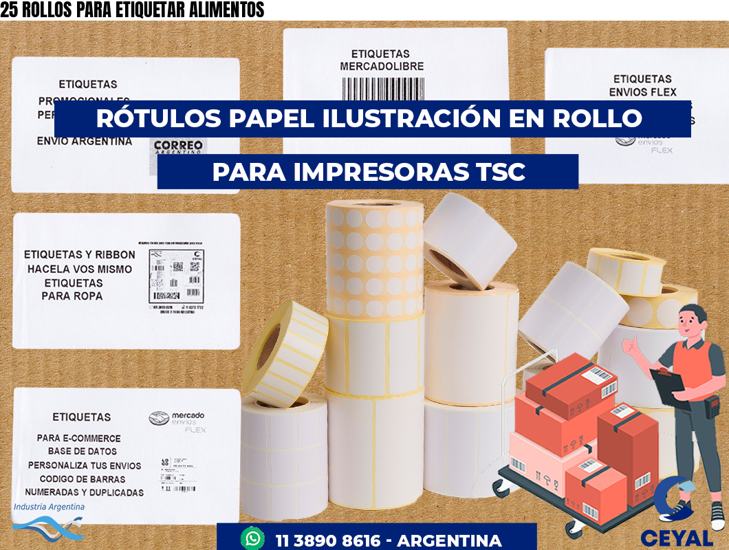 25 ROLLOS PARA ETIQUETAR ALIMENTOS