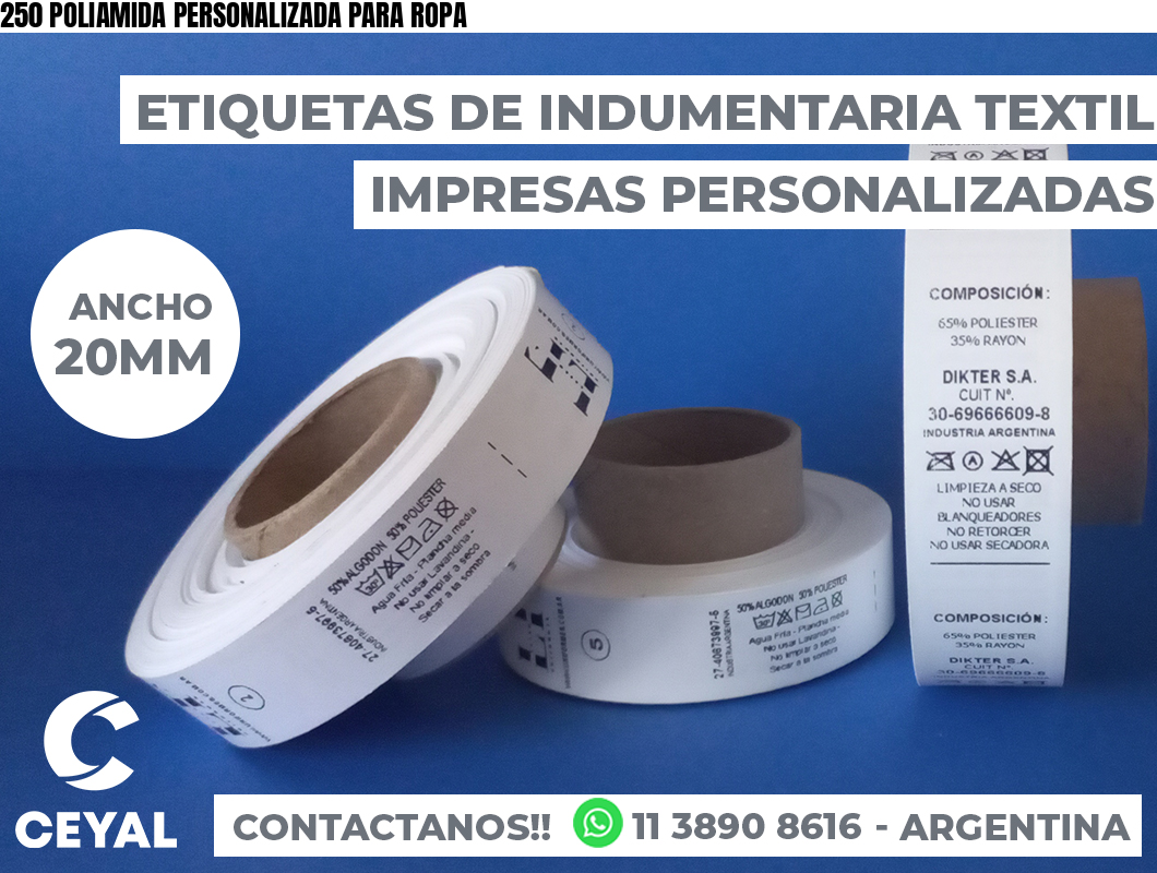 250 POLIAMIDA PERSONALIZADA PARA ROPA