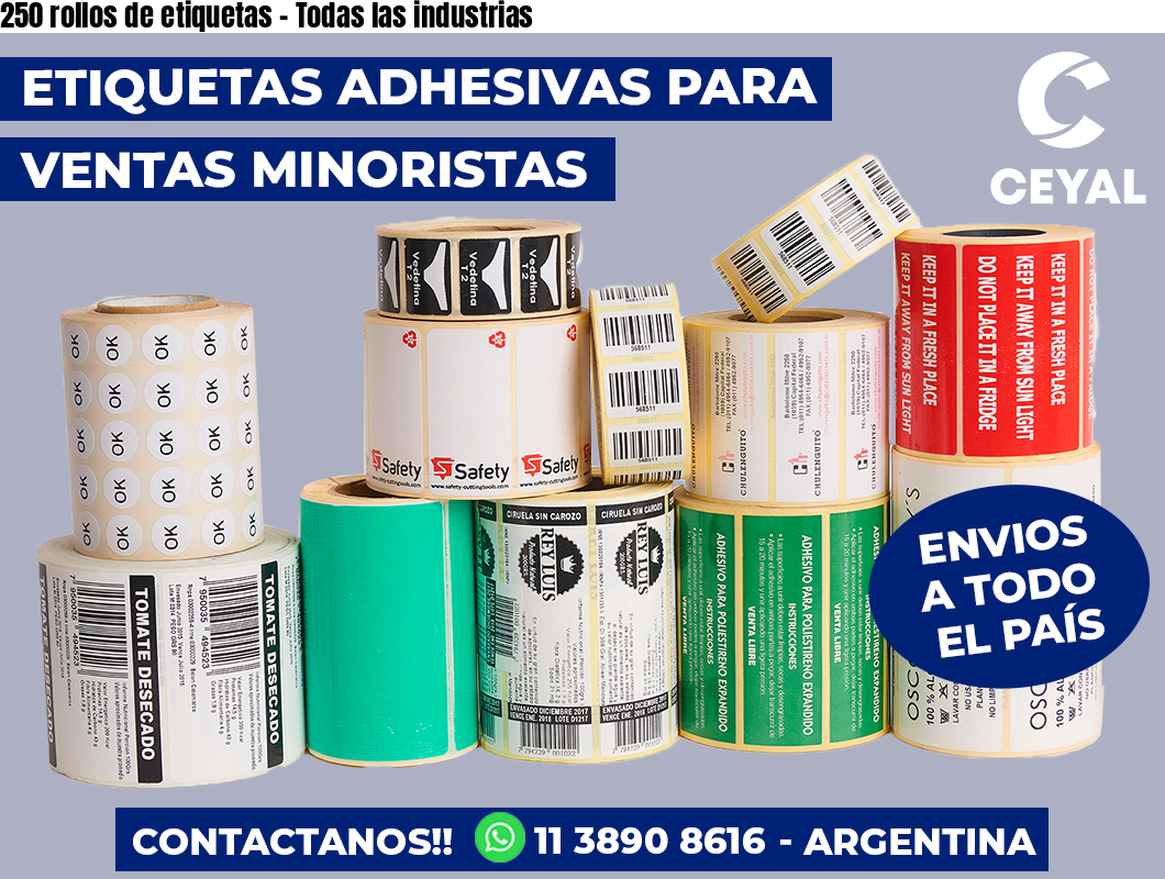 250 rollos de etiquetas - Todas las industrias