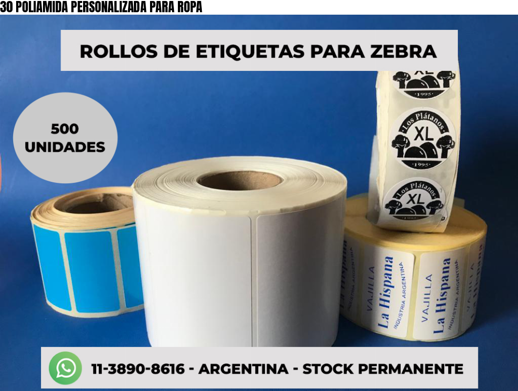 30 POLIAMIDA PERSONALIZADA PARA ROPA