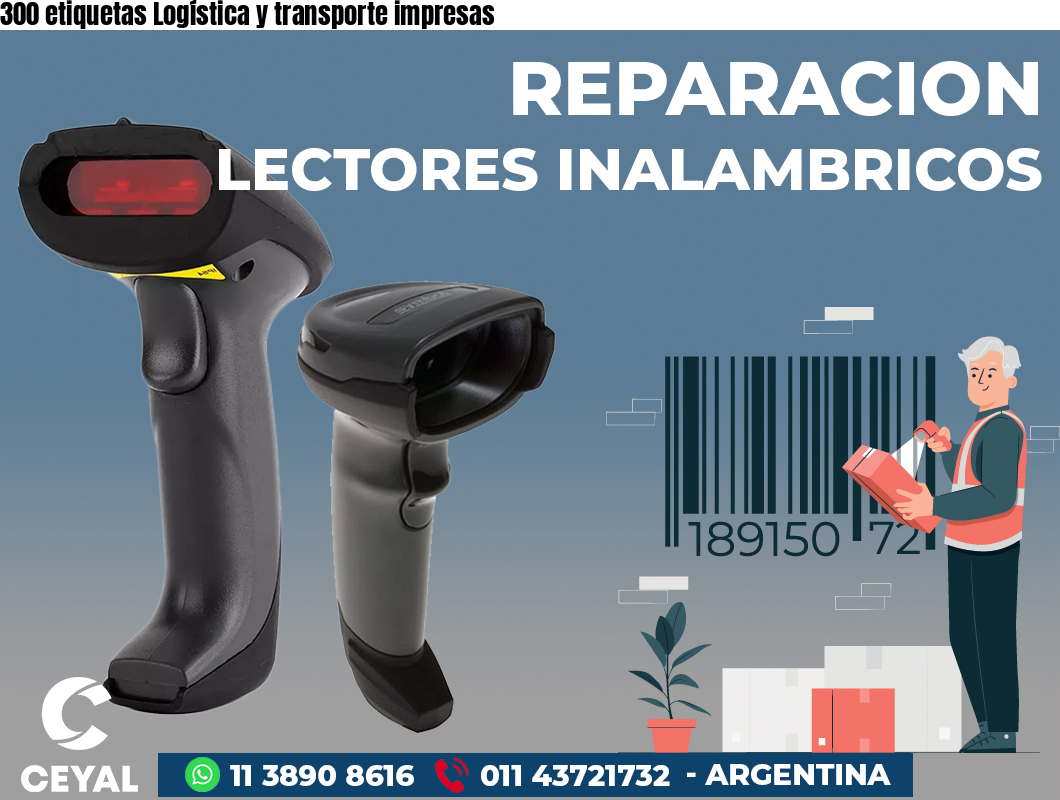 300 etiquetas Logística y transporte impresas