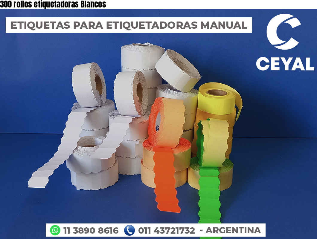 300 rollos etiquetadoras Blancos