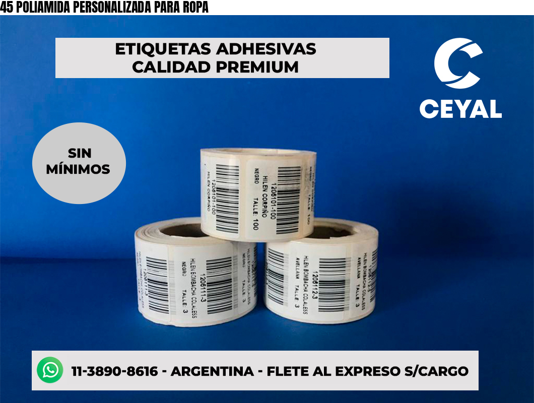 45 POLIAMIDA PERSONALIZADA PARA ROPA