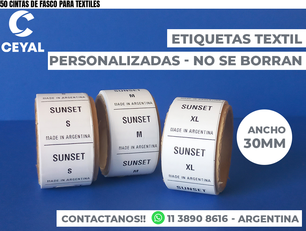 50 CINTAS DE FASCO PARA TEXTILES