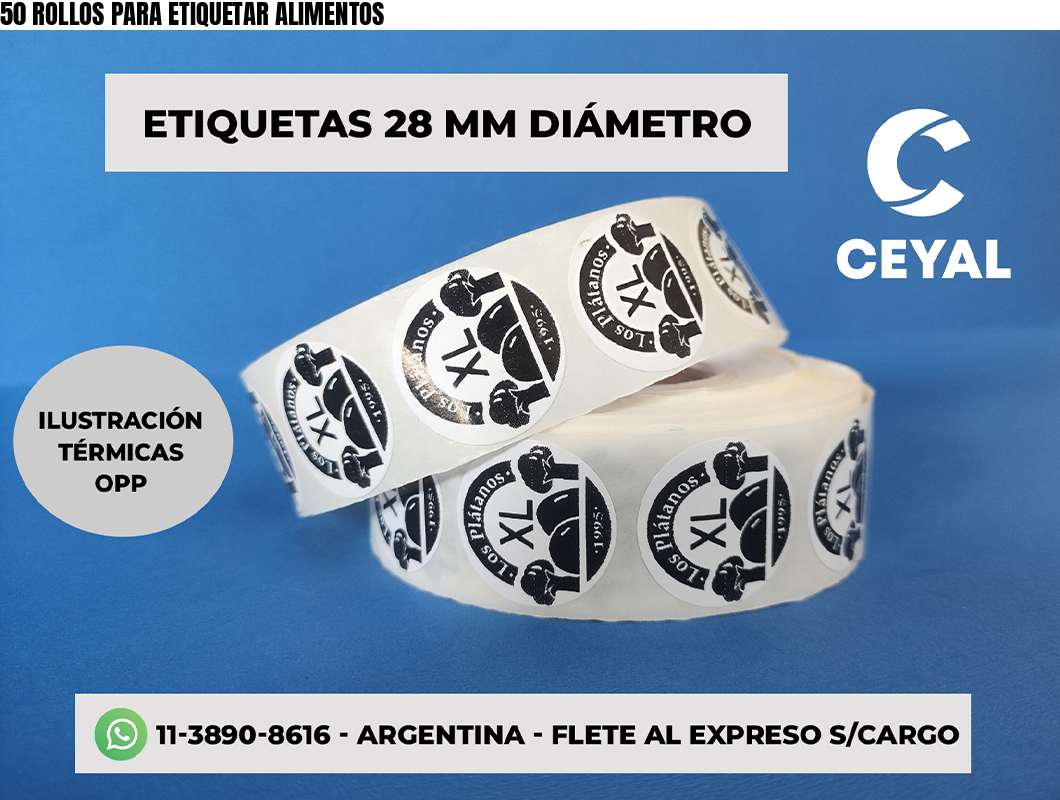 50 ROLLOS PARA ETIQUETAR ALIMENTOS
