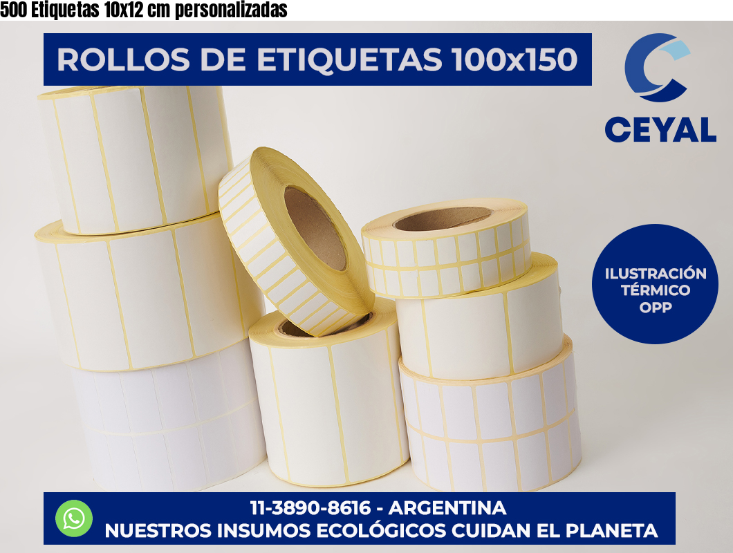 500 Etiquetas 10×12 cm personalizadas