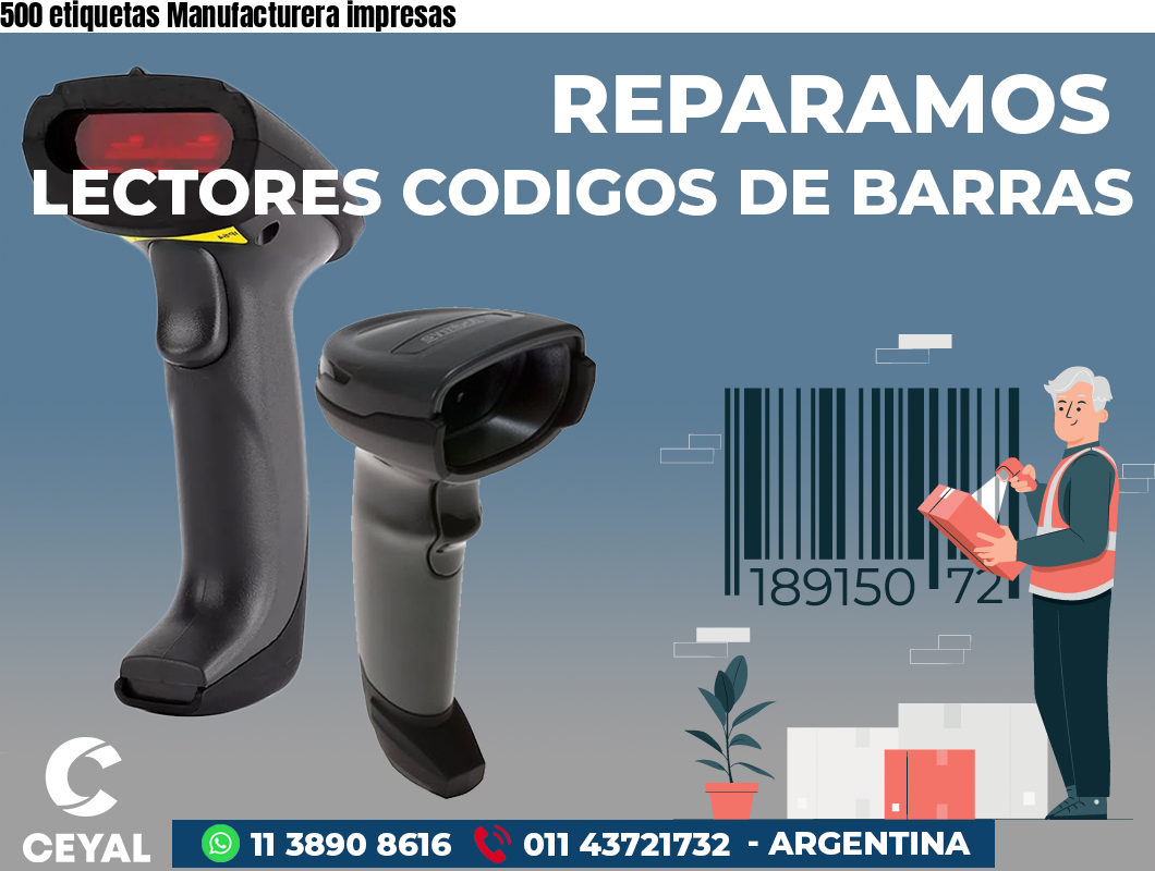 500 etiquetas Manufacturera impresas