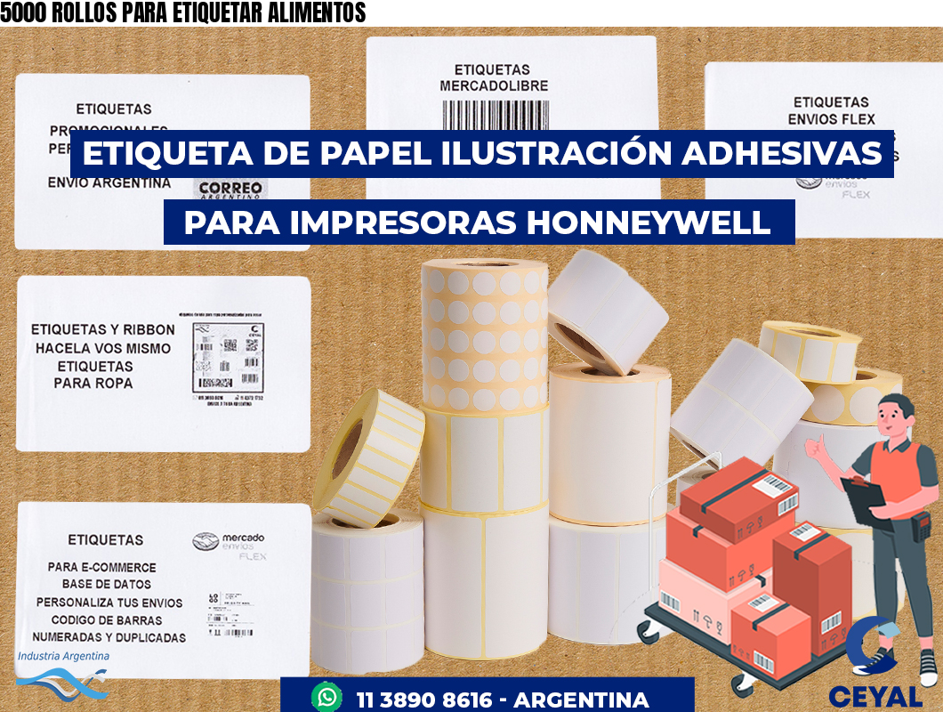5000 ROLLOS PARA ETIQUETAR ALIMENTOS