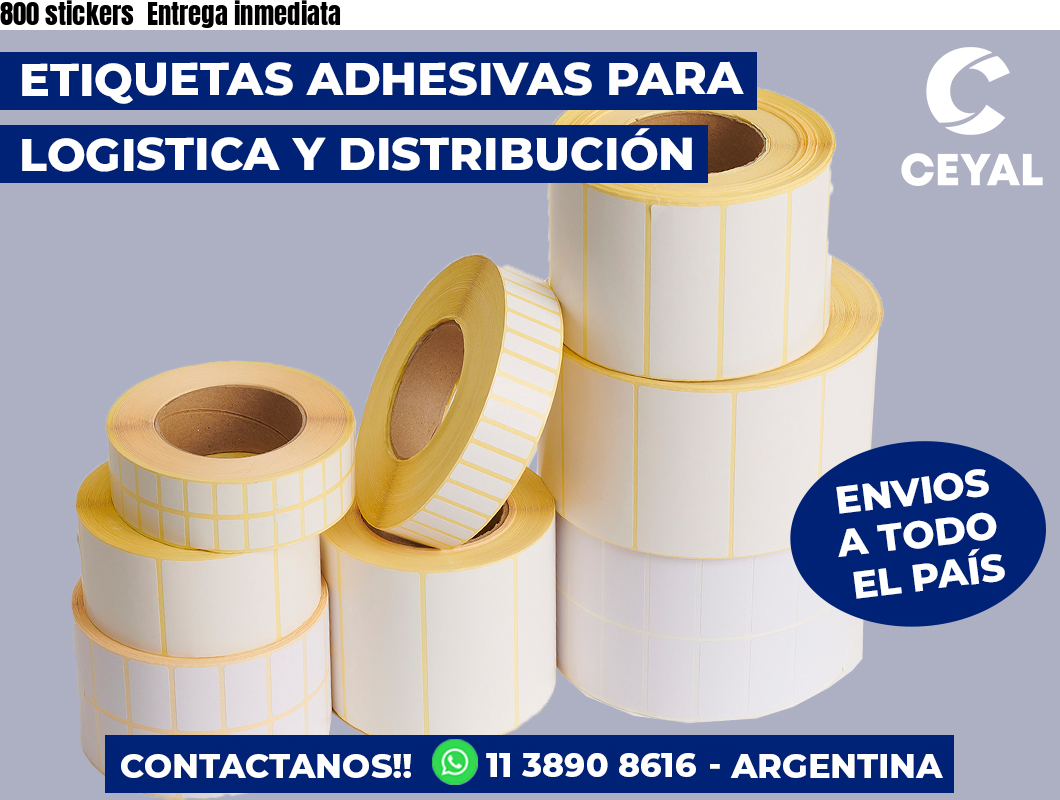 800 stickers  Entrega inmediata