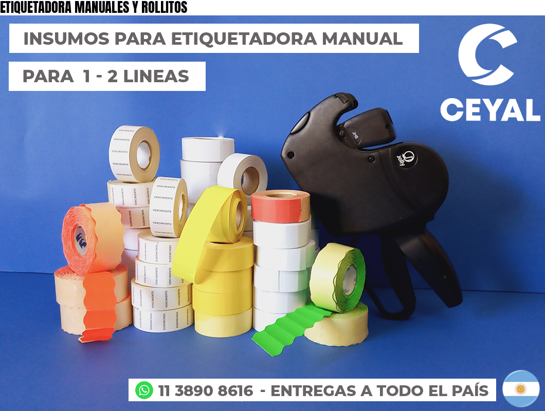 ETIQUETADORA MANUALES Y ROLLITOS