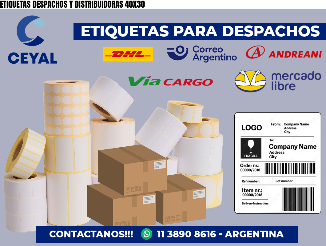 ETIQUETAS DESPACHOS Y DISTRIBUIDORAS 40X30