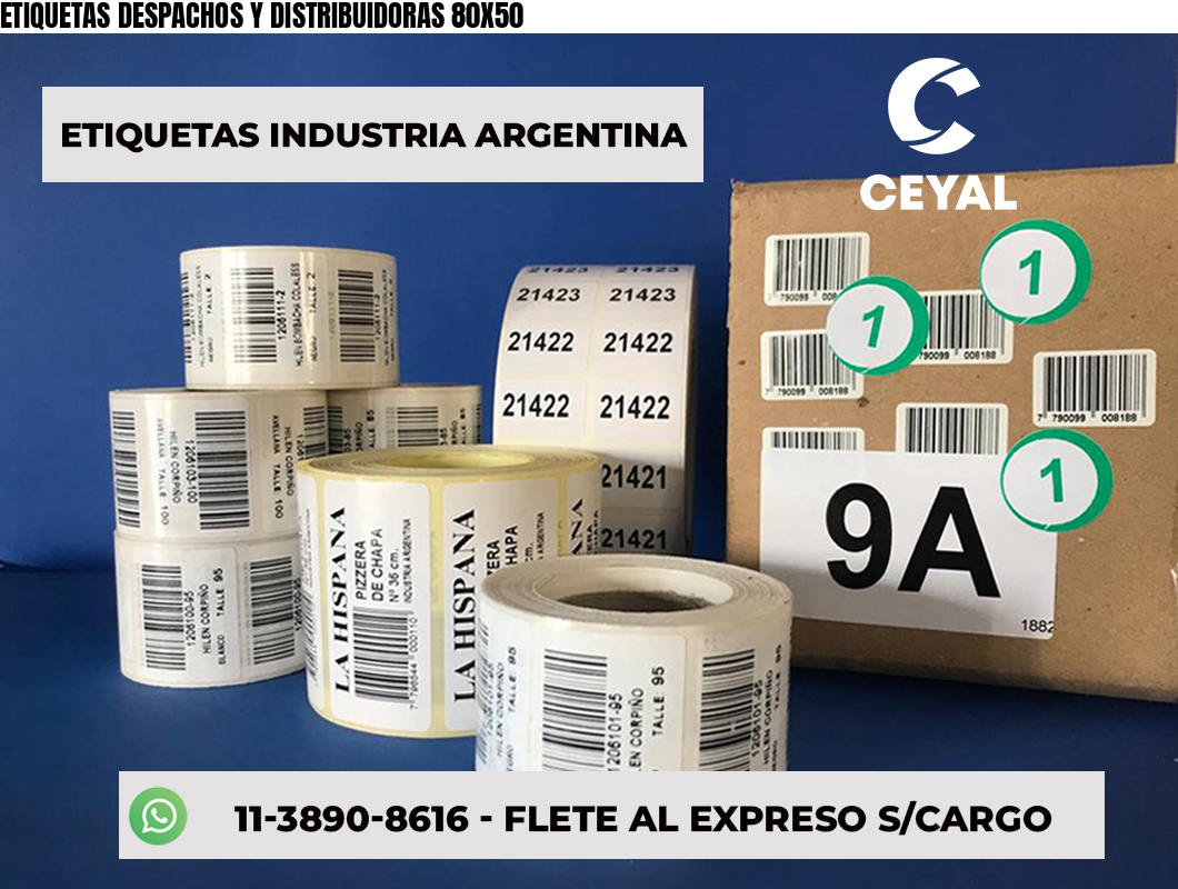 ETIQUETAS DESPACHOS Y DISTRIBUIDORAS 80X50