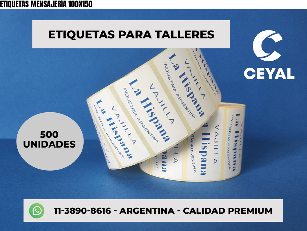 ETIQUETAS MENSAJERÍA 100X150