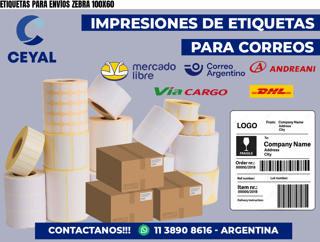 ETIQUETAS PARA ENVÍOS ZEBRA 100X60