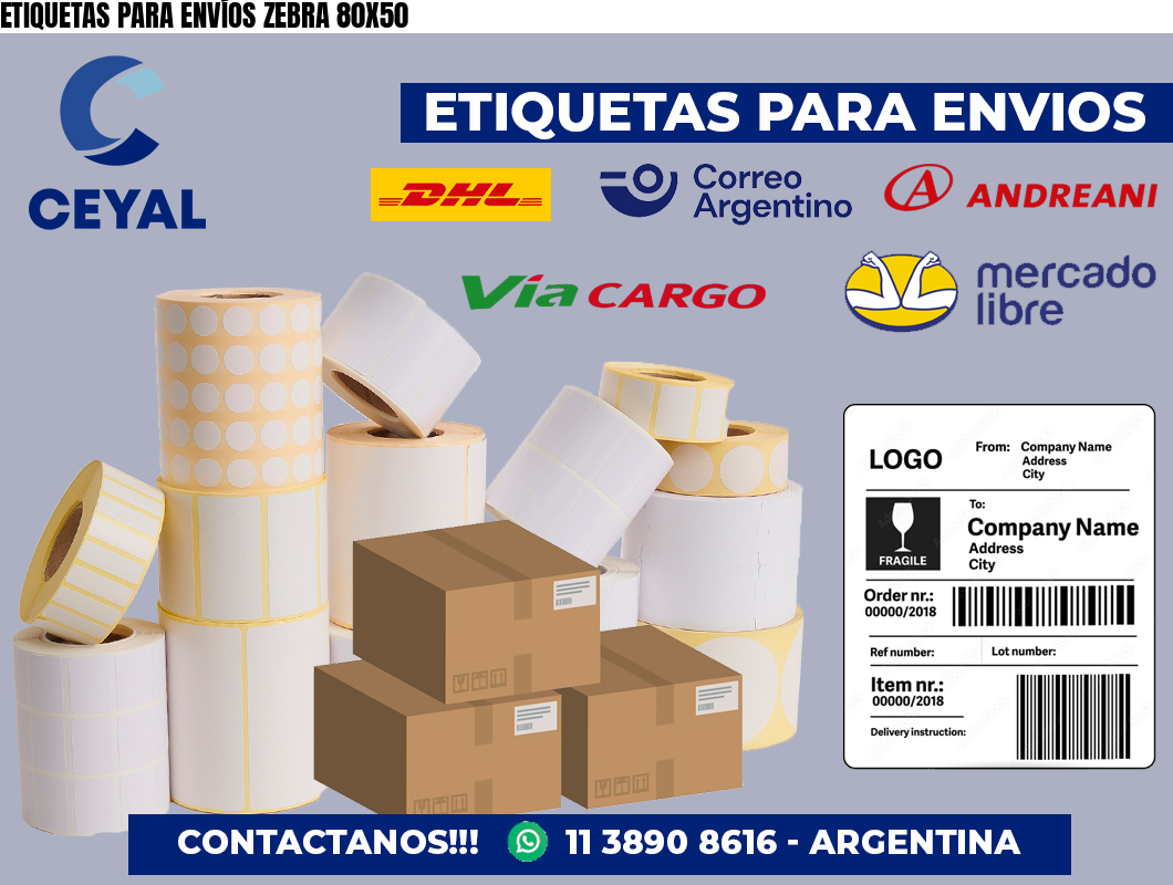 ETIQUETAS PARA ENVÍOS ZEBRA 80X50