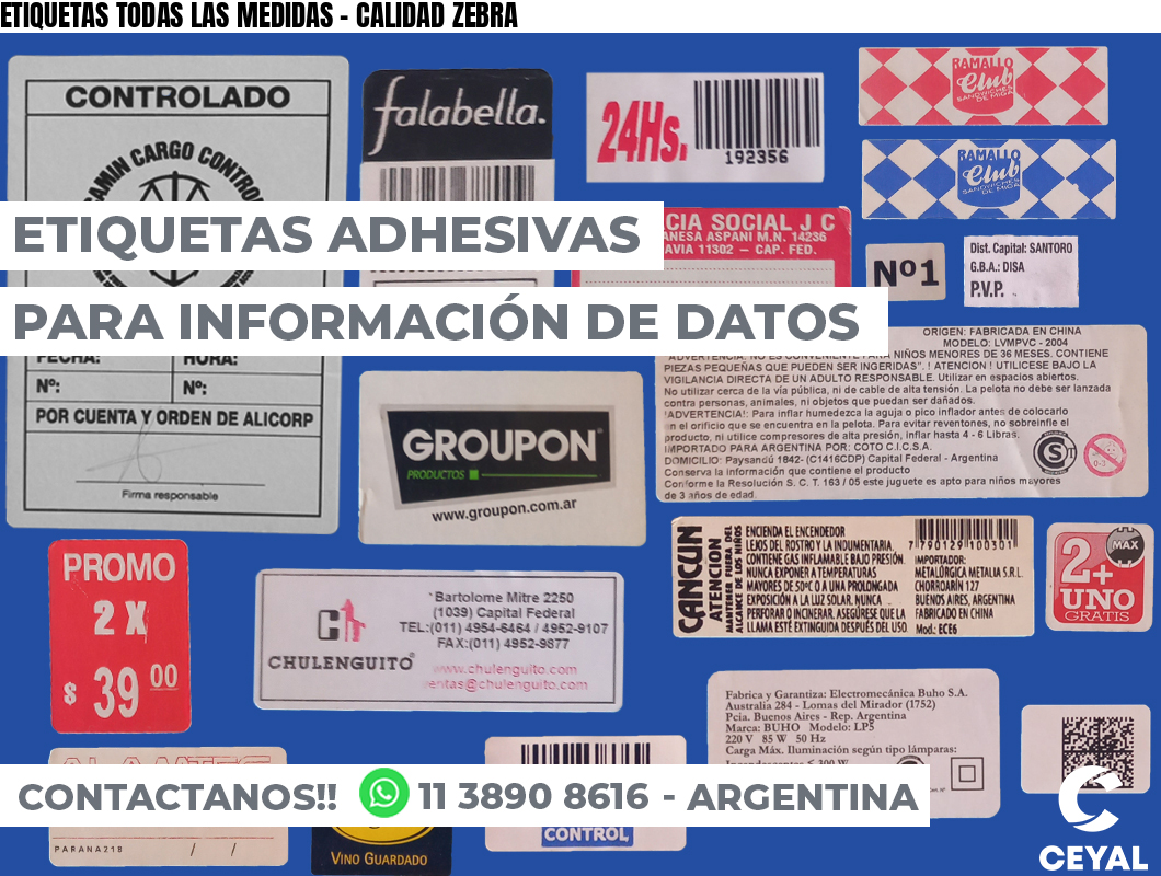 ETIQUETAS TODAS LAS MEDIDAS – CALIDAD ZEBRA