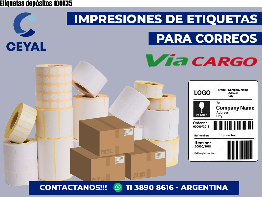 Etiquetas depósitos 100X35