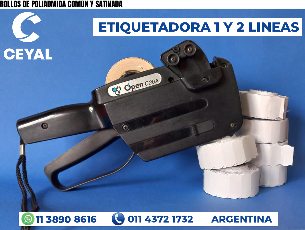 ROLLOS DE POLIADMIDA COMÚN Y SATINADA