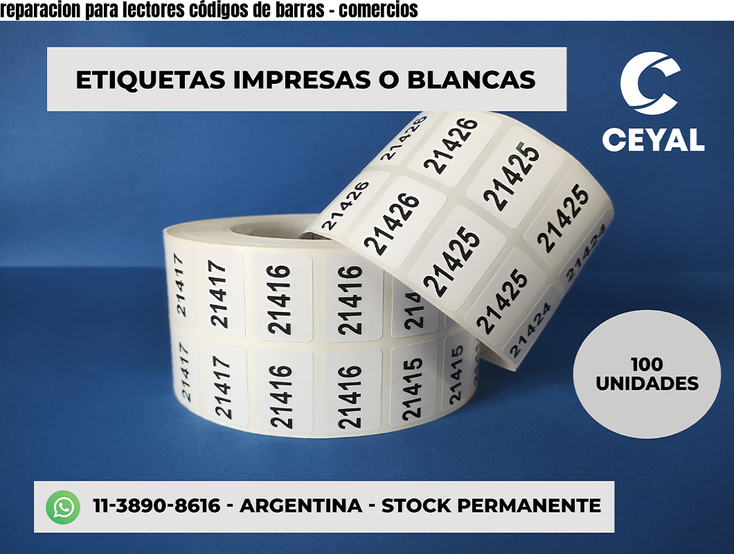reparacion para lectores códigos de barras - comercios