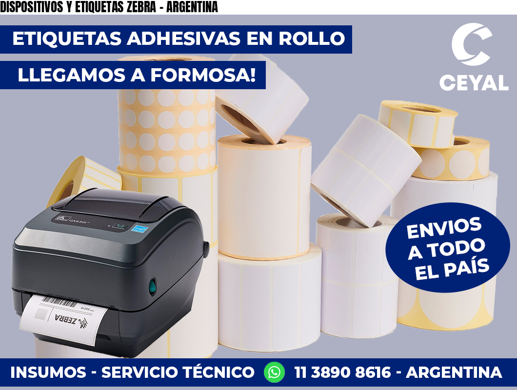 DISPOSITIVOS Y ETIQUETAS ZEBRA – ARGENTINA