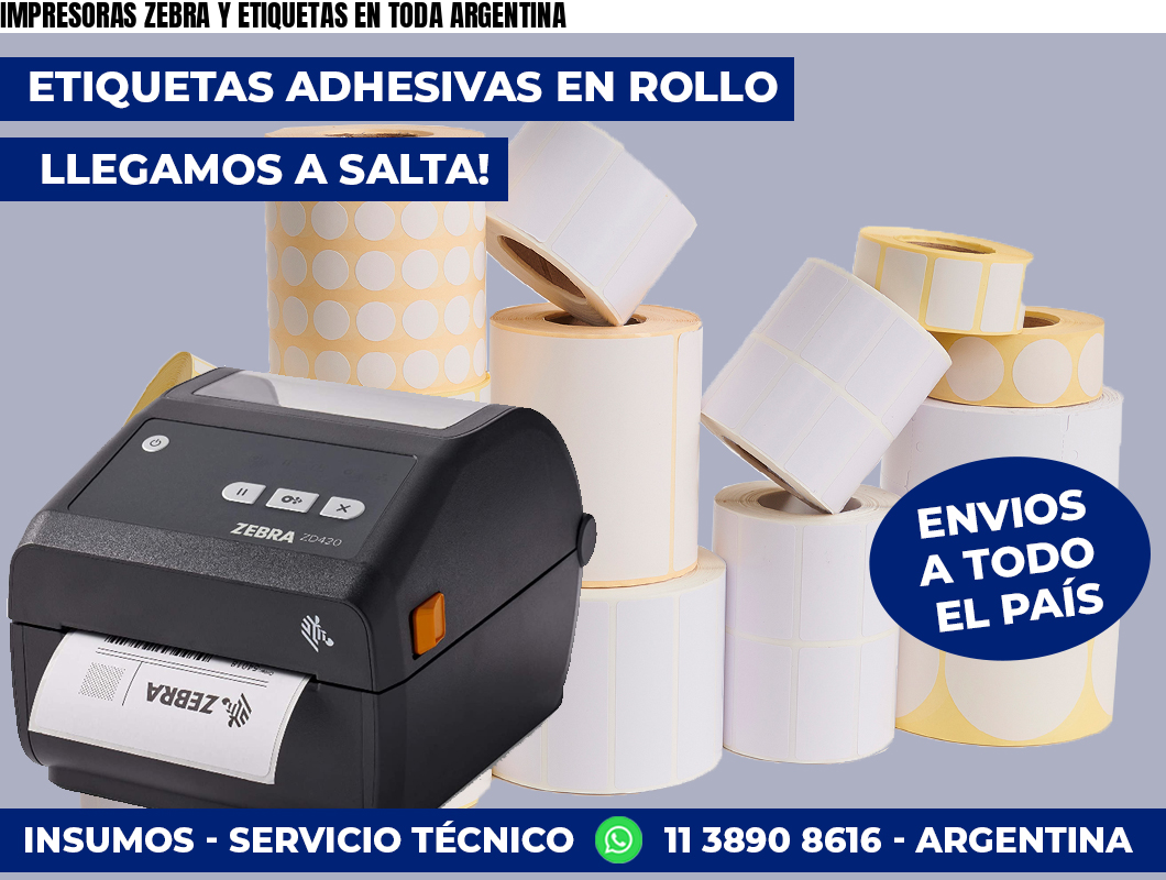 IMPRESORAS ZEBRA Y ETIQUETAS EN TODA ARGENTINA