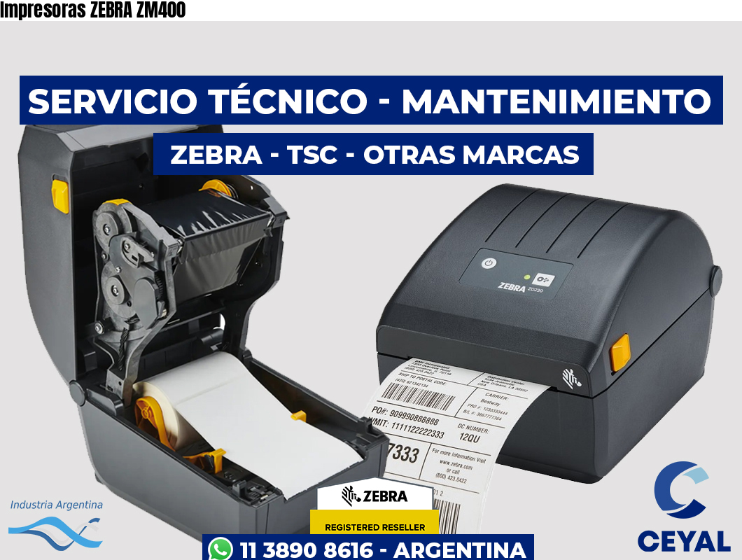 Impresoras ZEBRA ZM400