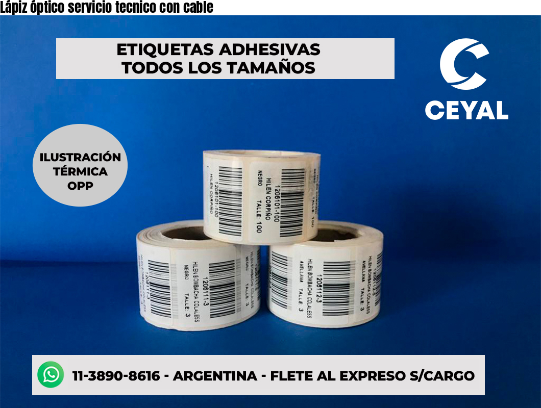 Lápiz óptico servicio tecnico con cable