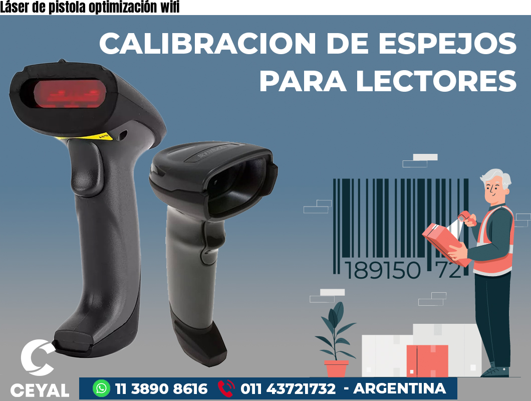 Láser de pistola optimización wifi