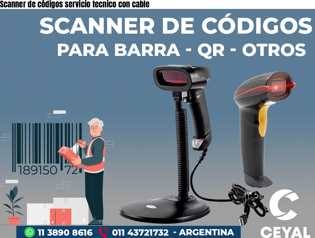 Scanner de códigos servicio tecnico con cable