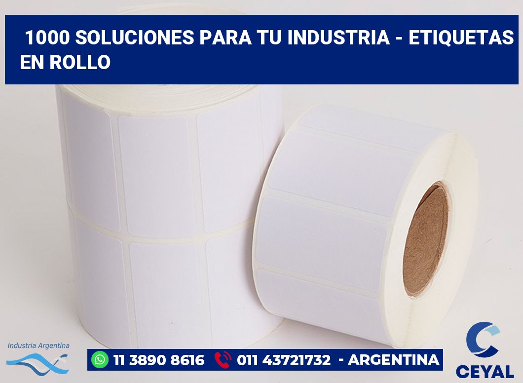 1000 Soluciones para tu industria - etiquetas en rollo