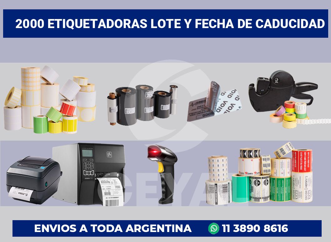 2000 Etiquetadoras lote y fecha de caducidad