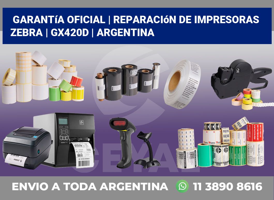 Garantía oficial | Reparación de impresoras ZEBRA | GX420d | Argentina