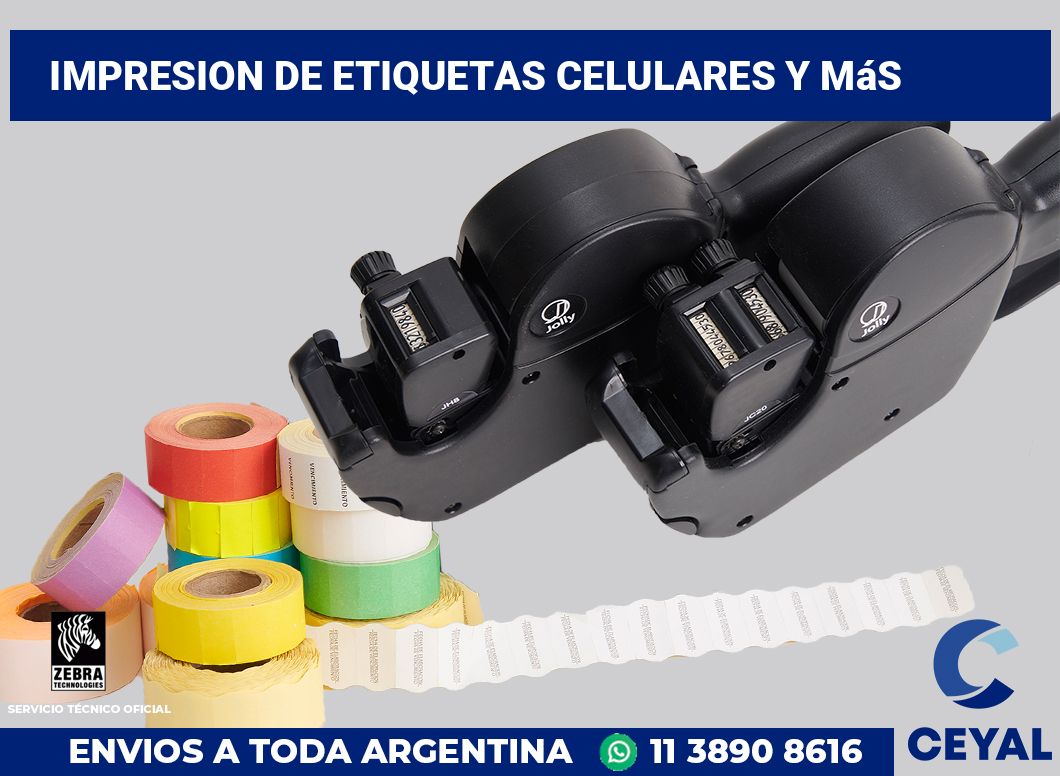 Impresion de etiquetas celulares y más