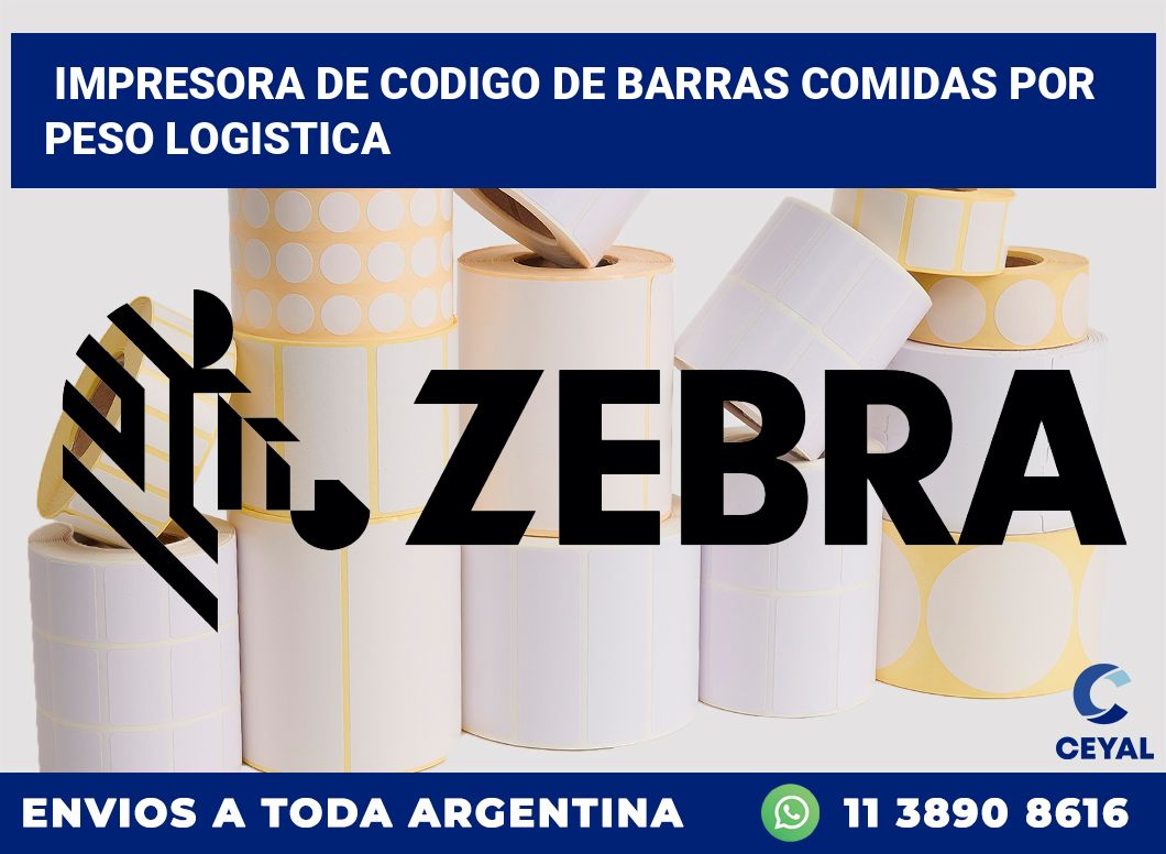 Impresora de codigo de barras Comidas por peso logistica