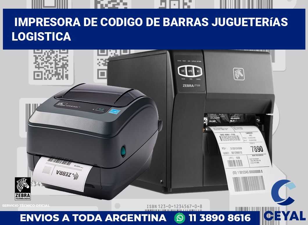 Impresora de codigo de barras Jugueterías logistica