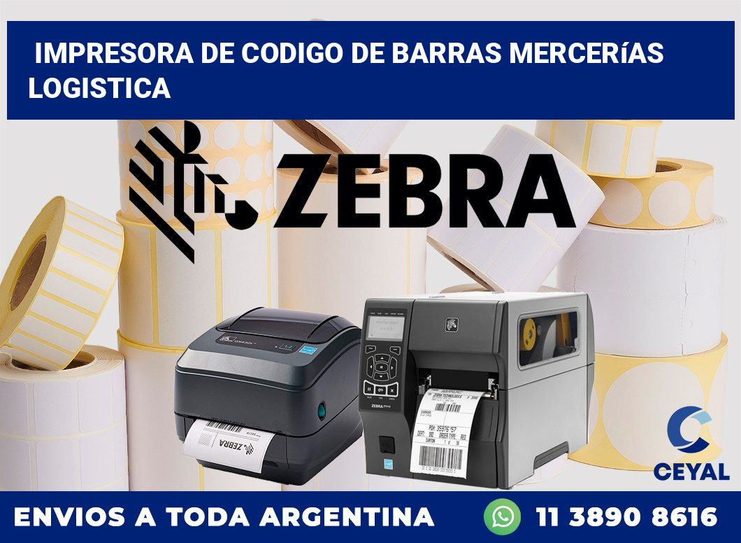 Impresora de codigo de barras Mercerías logistica