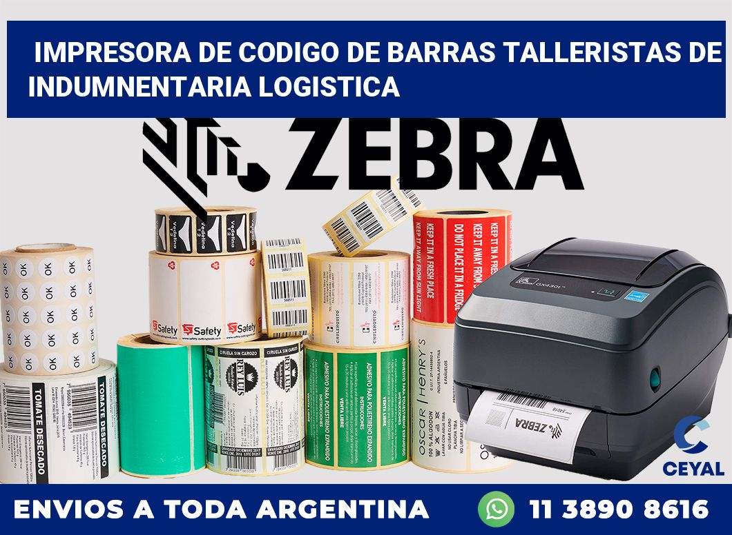 Impresora de codigo de barras Talleristas de indumnentaria logistica