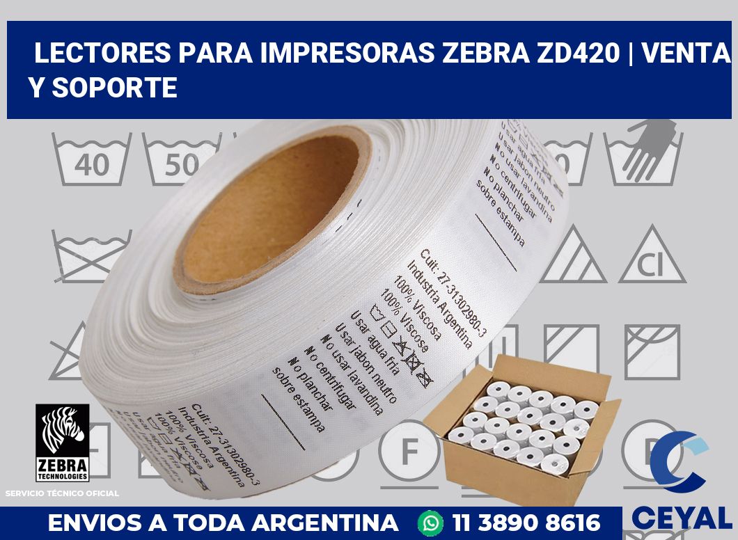 Lectores para impresoras Zebra ZD420 | Venta y soporte