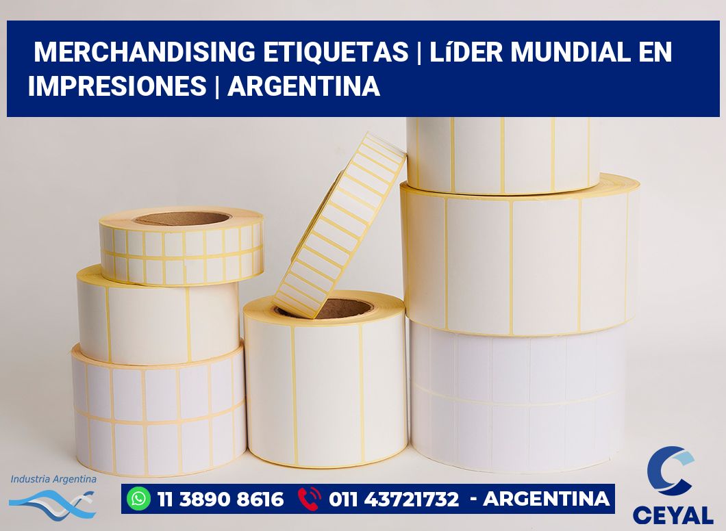 Merchandising etiquetas | Líder mundial en impresiones | Argentina
