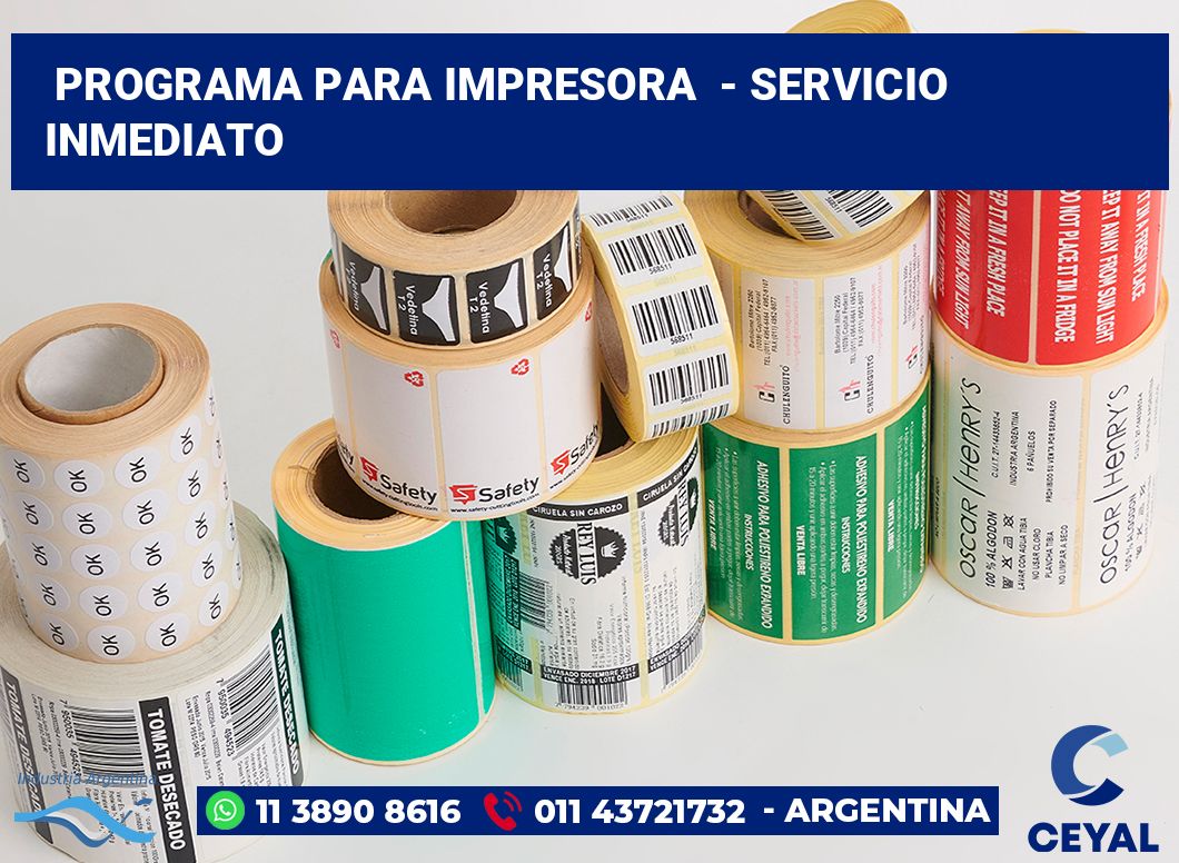 Programa para impresora  - Servicio inmediato