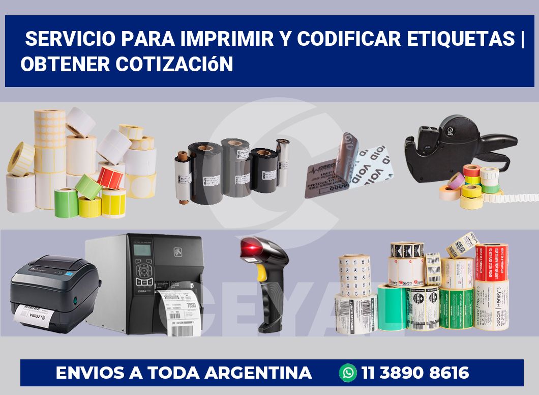 Servicio para imprimir y codificar etiquetas | Obtener cotización