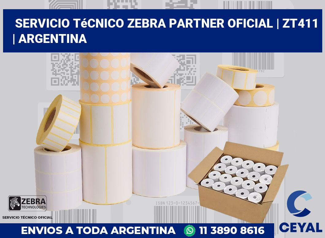 Servicio técnico Zebra Partner Oficial | ZT411 | Argentina