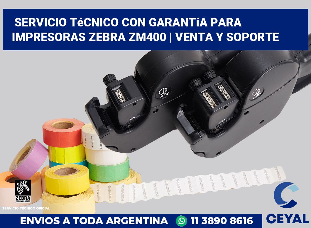 Servicio técnico con garantía para impresoras Zebra ZM400 | Venta y soporte