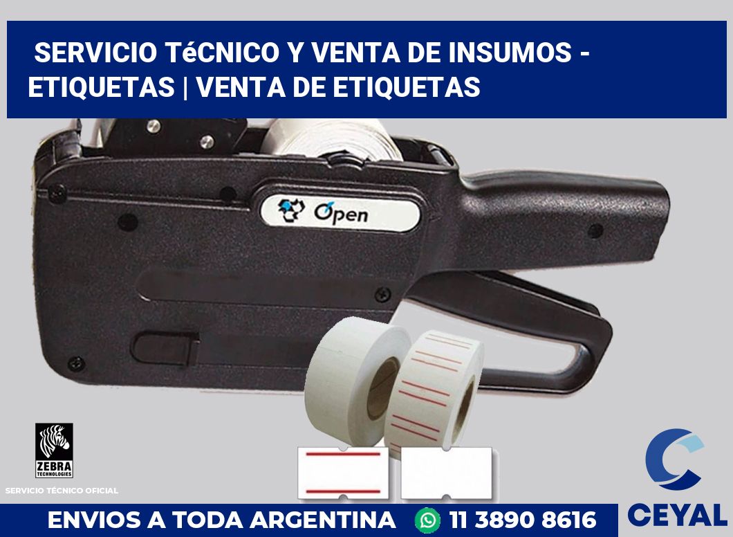 Servicio técnico y venta de insumos - Etiquetas | venta de etiquetas