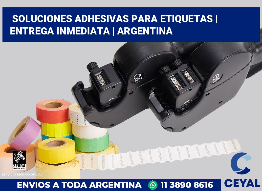Soluciones adhesivas para etiquetas | Entrega inmediata | Argentina