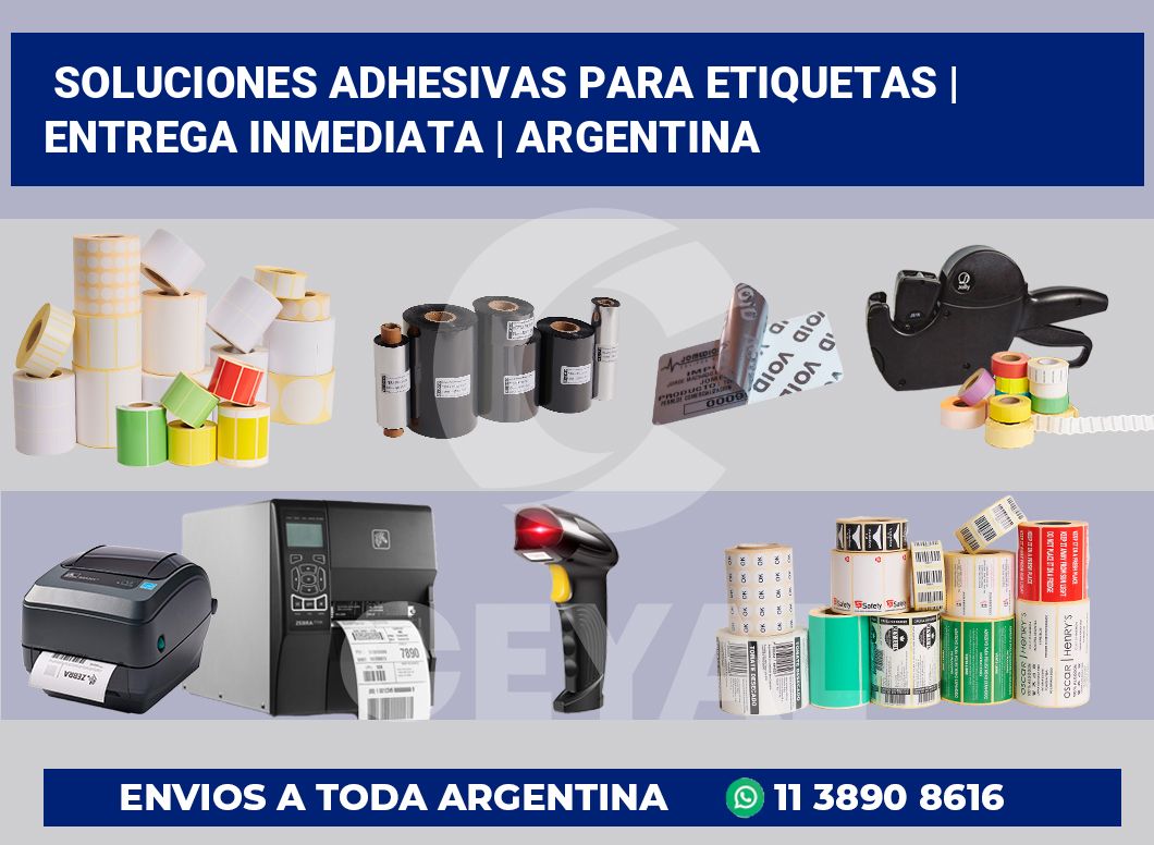 Soluciones adhesivas para etiquetas | Entrega inmediata | Argentina