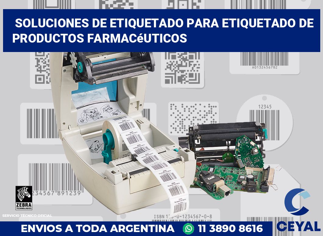 Soluciones de Etiquetado para Etiquetado de Productos Farmacéuticos