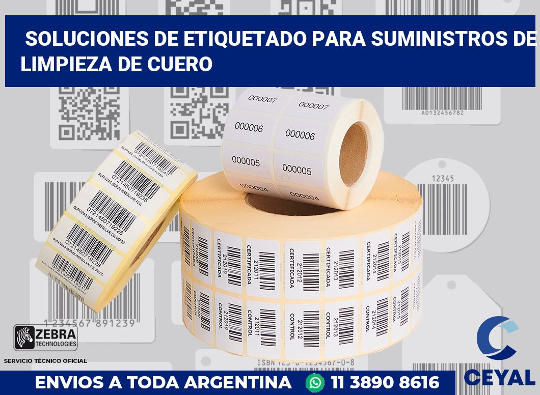 Soluciones de Etiquetado para Suministros de Limpieza de Cuero