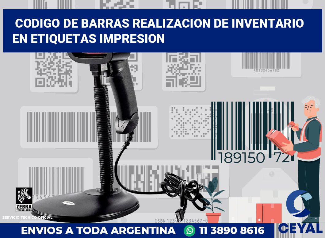 codigo de barras realizacion de inventario en etiquetas impresion